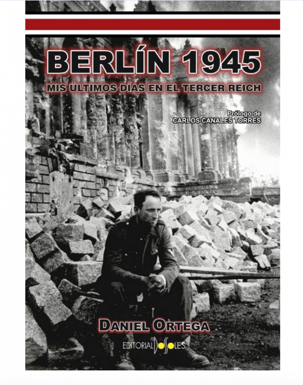 berlin 1945 mis últimos dias en el tercer reich