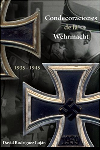 Condecoraciones de la Wehrmacht 1935 1945